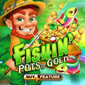 fishin-pots-of-gold
